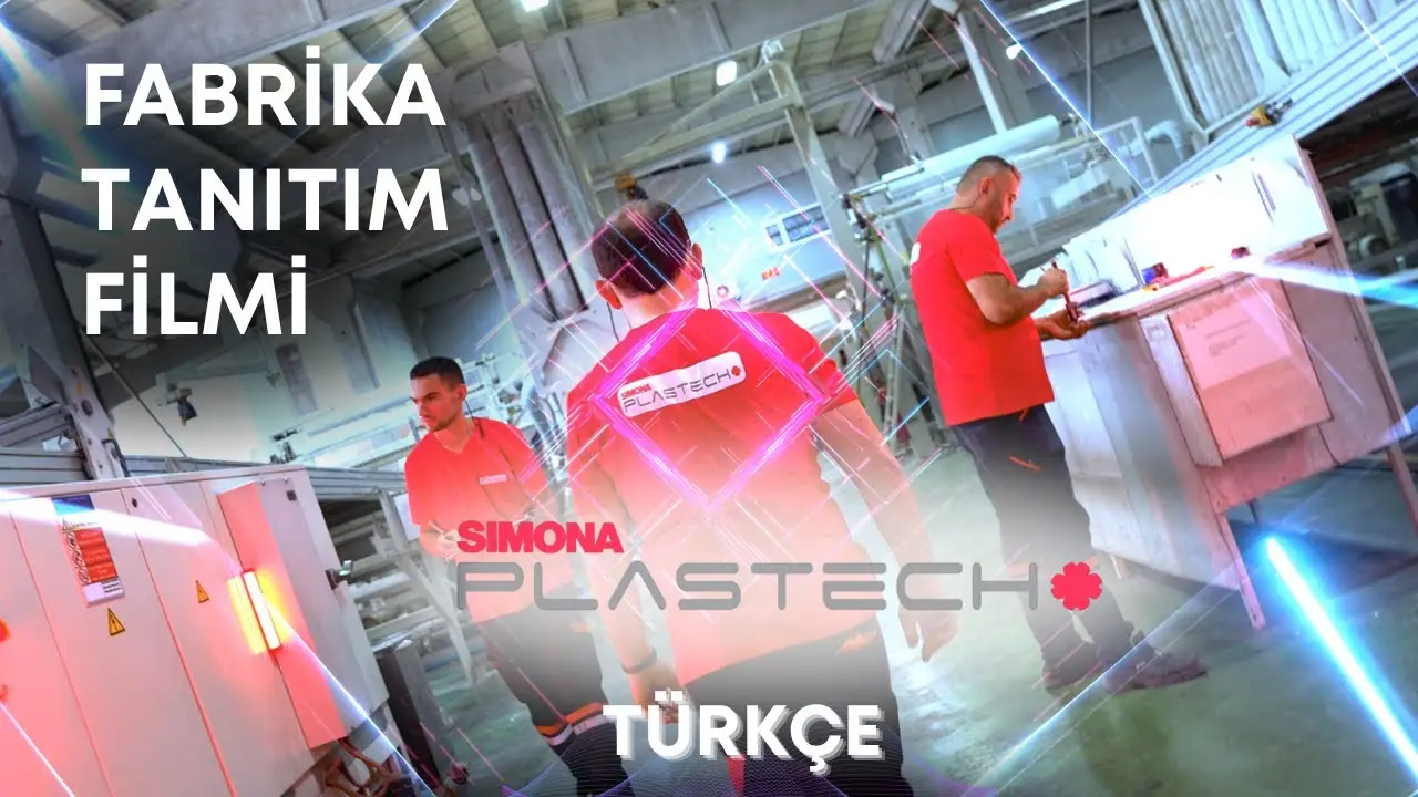 BVN Air Kurumsal Fabrika Tanıtım Filmi 1 Simona Plastech Kurumsal Tanıtım Filmi Çekimi
